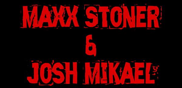  Fists, Sticks, Dicks & Holes Maxx Stoner Josh Mikael